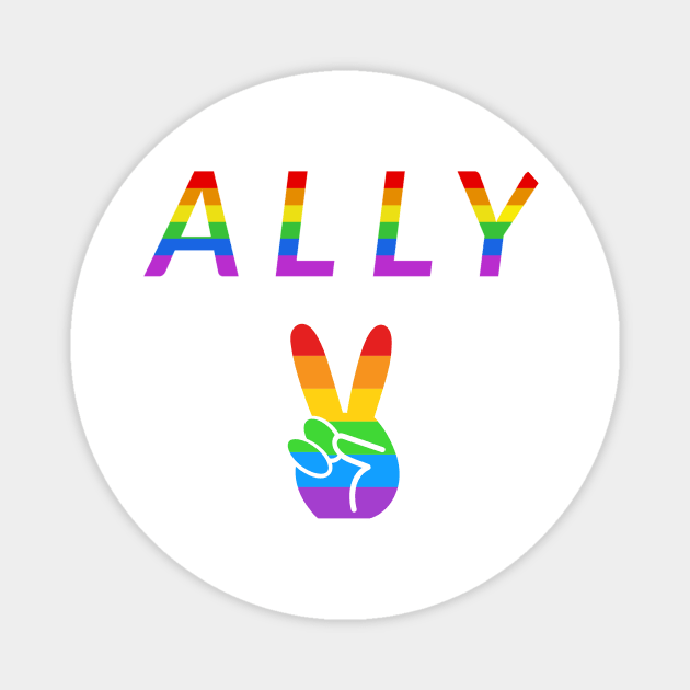 LGBT+ Ally Rainbow Magnet by StandProud